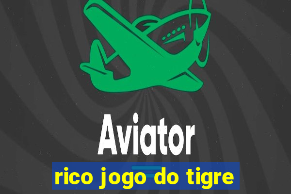 rico jogo do tigre